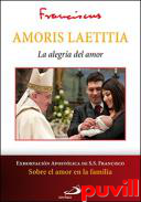 Amoris Laetitia : la alegra del amor