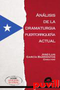 Anlisis de la dramaturgia puertorriquea actual