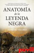 Anatoma de la leyenda negra