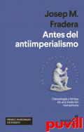 Antes del antiimperialismo