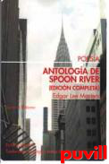 Antologa de Spoon River : (edicin completa)