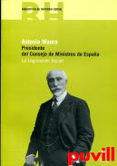 Antonio Maura, Presidente del Consejo de Ministros de Espaa : la legislacin social