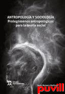 Antropologa y sociologa : prolegmenos antropolgicos para la teora social