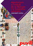 Aportacions a l'estudi de la filologia i la lingstica catalanes