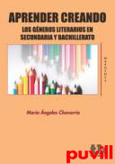 Aprender Creando los Gneros Literarios en Secundaria y Bachillerato