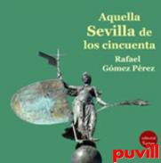 Aquella Sevilla de los cincuenta