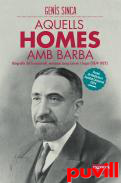 Aquells homes amb barba : biografia del farmacutic manres Josep Esteve i Segu