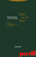 Arar en el mar : estudios sobre la obra de Juan-Ramn Capella