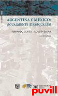 Argentina y Mxico : Igualmente (des)siguales?