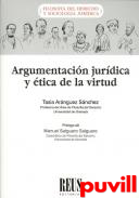 Argumentacin jurdica y tica de la virtud