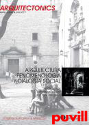 Arquitectura, fenomenologa y dialoga social =  Architecture, phenomenology & social dialogics