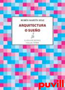 Arquitectura o sueo