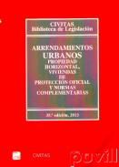 Arrendamientos urbanos, propiedad horizontal, viviendas de proteccin oficial y normas complementarias