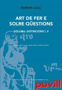 Art de fer e solre qestions, 1. Distincions I, II