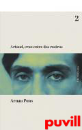 Artaud, cruz entre dos rostros