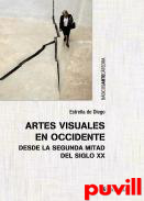 Artes visuales en Occidente desde la segunda mitad del siglo XX