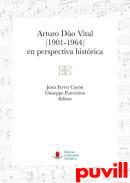 Arturo Do Vital (1901-1964) en perspectiva histrica