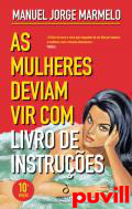 As mulheres deviam vir com livro de instrues