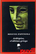 Asklepios, el ltimo griego