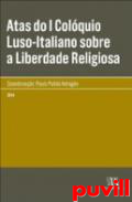 Atas do I Colquio Luso-Italiano sobre a Liberdade Religiosa