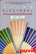 Atlas electoral de la provincia de Granada 1991-2012