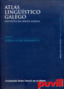 Atlas lingstico galego, 5.1. Lxico. O ser humano