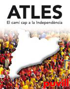 Atles : el cam cap a la independncia