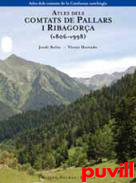 Atles dels comtats de Pallars i Ribagora (v806-v998) : atles dels comtats de la Catalunya carolngia