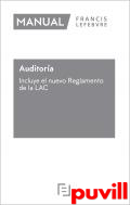 Auditora : incluye el nuevo Reglamento de la LAC 2021