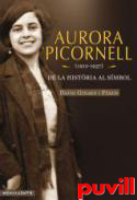 Aurora Picornell (1912-1937) : de la histria al smbol