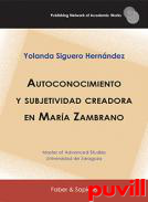 Autoconocimiento y subjetividad creadora en Mara Zambrano