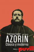 Azorn : Clsico y moderno