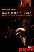 Bandera negra : novella basada en el setge de Cardona de 1711