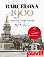 Barcelona 1900 : postals de Hauser y Menet (1894-1905)