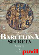Barcelona secreta, 4. 