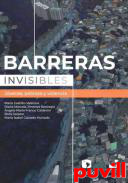 Barreras invisibles : jvenes, pobreza y violencia