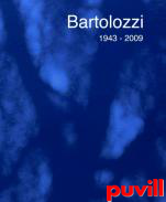 Bartolozzi : 1943 - 2009