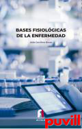 Bases fisiolgicas de la enfermedad