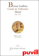 Bernat Guillem Catal de Valleriola : Dietari (1568-1607)