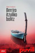 Berriro itzuliko balitz