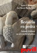 Bestiario en pedra : animais fabulosos na arte medieval galega