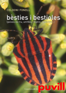 Bsties i bestioles : (peixos de riu, amfibis, rptils, insectes...)