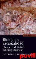 Biologa y racionalidad : el carcter distintivo del cuerpo humano