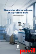 Bioqumica clnica aplicada en la prctica diaria