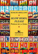 Blow horn, please : poemas de la India