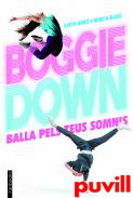 Boggiedown : balla pels teus somnis