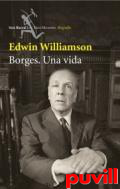 Borges : una vida