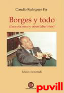 Borges y todo : escepticismo y otros laberintos