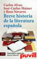 Breve historia de la literatura espaola