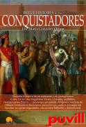 Breve historia de los conquistadores